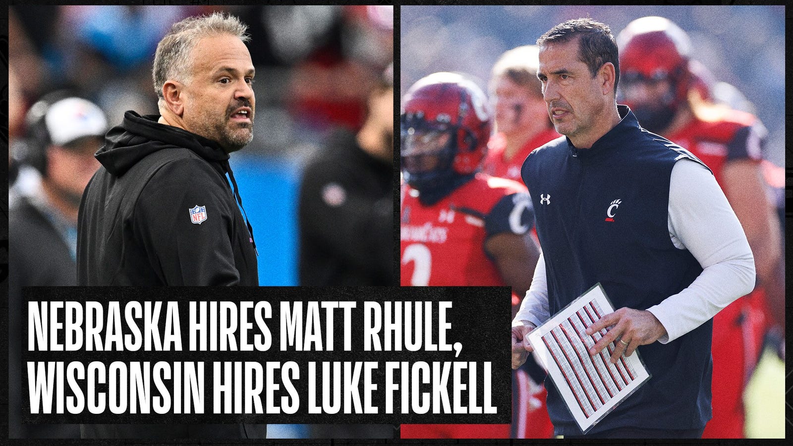 Luke Fickell to Wisconsin, Matt Rhule to Nebraska