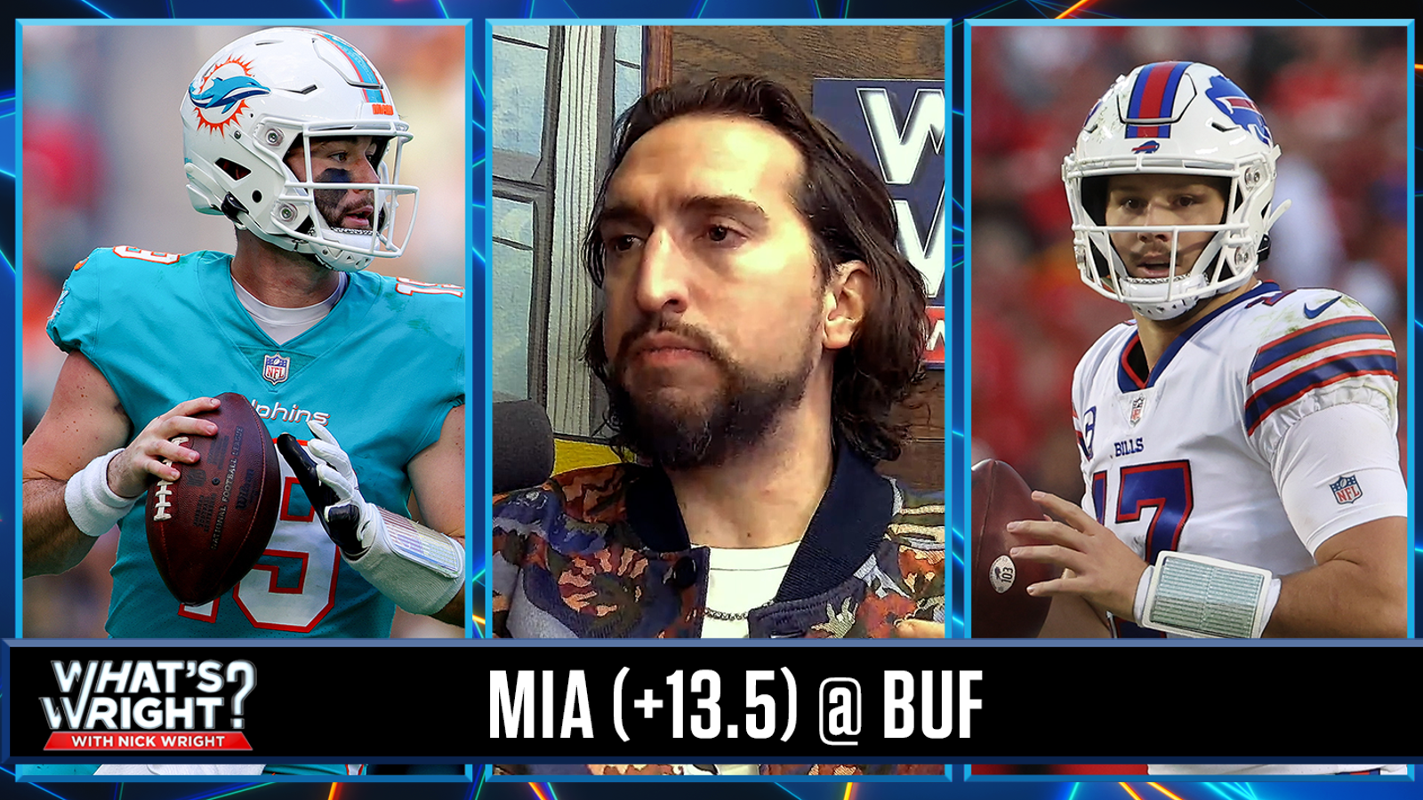 Nick likes Tua-less Miami Dolphins vs. Josh Allen & Buffalo Bills 