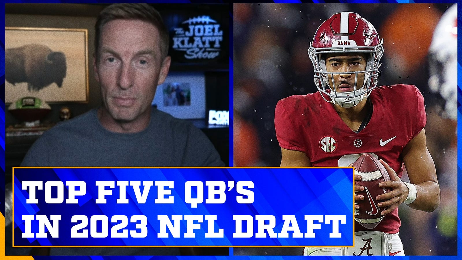 Bryce Young & C.J. Stroud among Joel Klatt's top 5 QBs in the 2023 NFL Draft