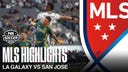 LA Galaxy vs. San Jose Highlights | MLS on FOX