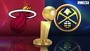 Nuggets vs Heat: NBA Finals prediction, picks, Game 1 odds, series odds, schedule