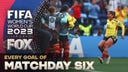 Every Goal Of Matchday Six | 2023 FIFA Women's World Cup