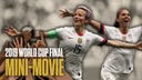 MINI-MOVE: United States vs. Netherlands in the 2019 Women's World Cup Final | FOX Soccer