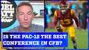 Has the Pac-12 taken over as the best conference in college football? | Joel Klatt Show