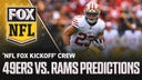 Julian Edelman and the 'FOX NFL Kickoff' crew predict the outcome of the 49ers and Rams Week 2 game | FOX NFL Kickoff