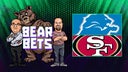 'Bear Bets': The Group Chat's favorite bets for Lions-49ers, Chiefs-Ravens