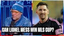 If Lionel Messi wins MLS Cup, is it good or bad for MLS? | SOTU