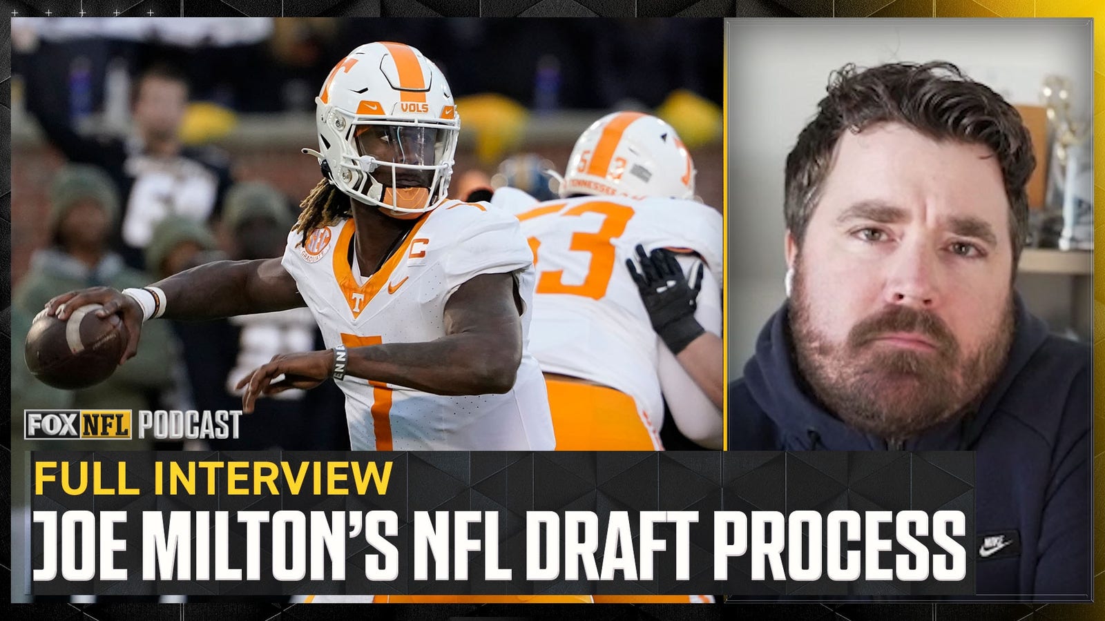 Joe Milton talks NFL Draft process, Michigan & proving doubters wrong 