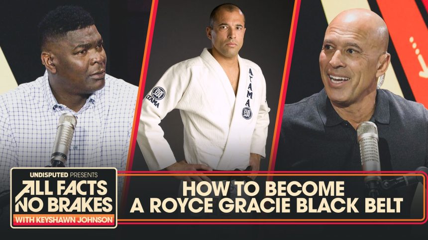 Royce Gracie on what it takes to be a 'Royce Gracie' Black Belt | All Facts No Brakes