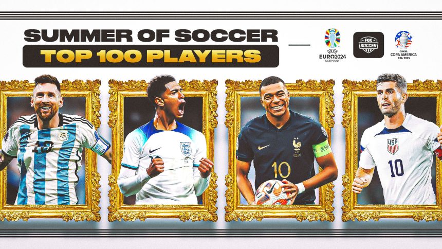 Summer of Soccer: Top 100 players of Copa America and Euro 2024