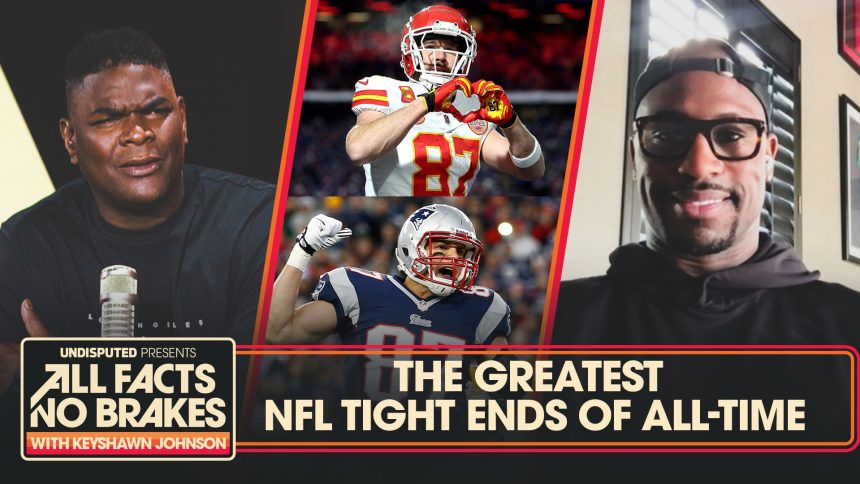 Travis Kelce, Rob Gronkowski headline Vernon Davis' greatest Tight Ends list | All Facts No Brakes