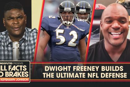 Dwight Freeney & Keyshawn Johnson Build The Ultimate NFL Defense | All Facts No Brakes