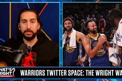 Nick's reason for crashing a Warriors Twitter space? Addressing 'down bad' fans the Wright way