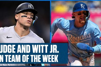 New York Yankees' Aaron Judge & Kansas City Royals’ Bobby Witt Jr. headline Ben's Team of the Week