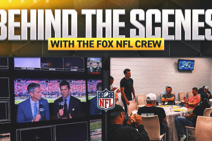 Behind the Scenes with FOX's NFL crew: Tom Brady is off and running in the booth