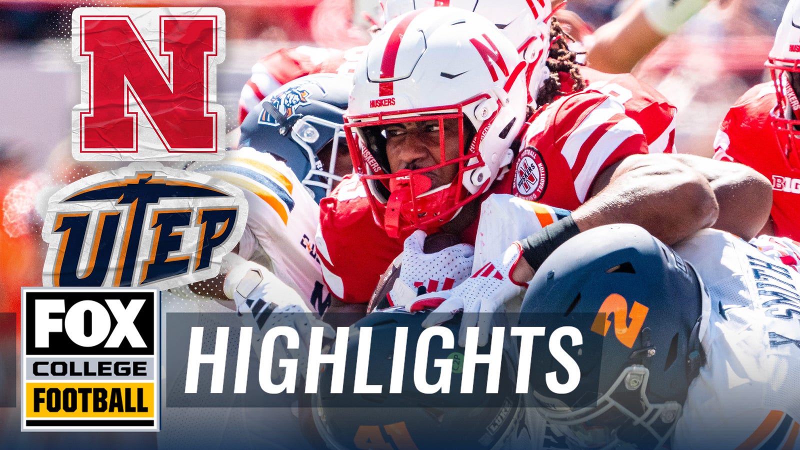 Nebraska Cornhuskers vs. UTEP Miners Highlights 