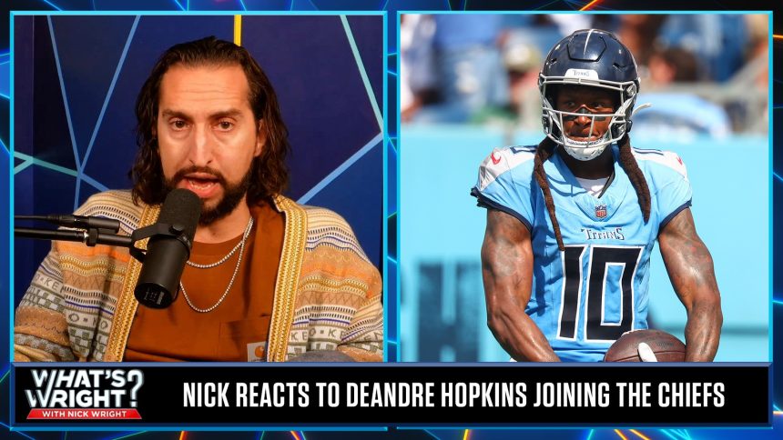 DeAndre Hopkins is a ‘valuable addition’ to the Chiefs, Will he help Mahomes? | What’s Wright