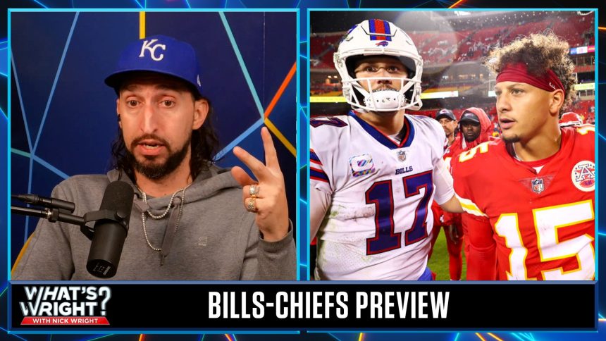 Nick says it is ABSURD to go against Patrick Mahomes in the Bills' Super Bowl | What's Wright?