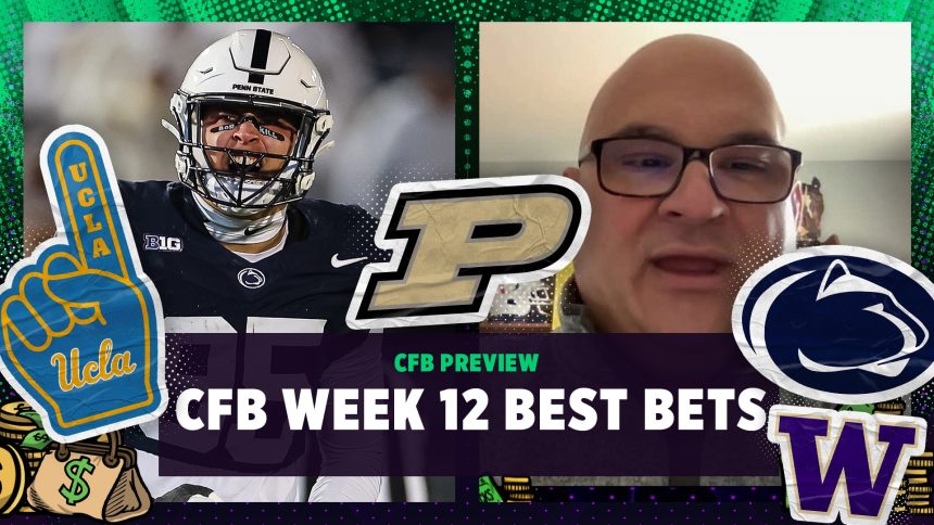 Washington vs. UCLA, Purdue vs. Penn State: CFB Week 12 Best Bets | Bear Bets