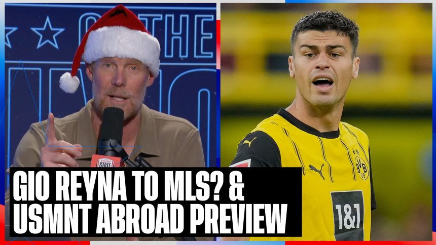 Possible benefits of a Gio Reyna MLS transfer & USMNT Abroad Preview | SOTU