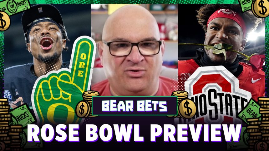 Rose Bowl predictions: Ohio State vs. Oregon in CFP Quarterfinals | Bear Bets Super Six