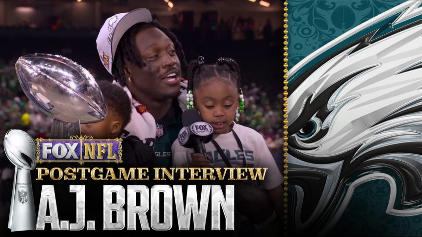 A.J. Brown after Eagles win Super Bowl LIX against Chiefs: 'The city needed this' | NFL on FOX