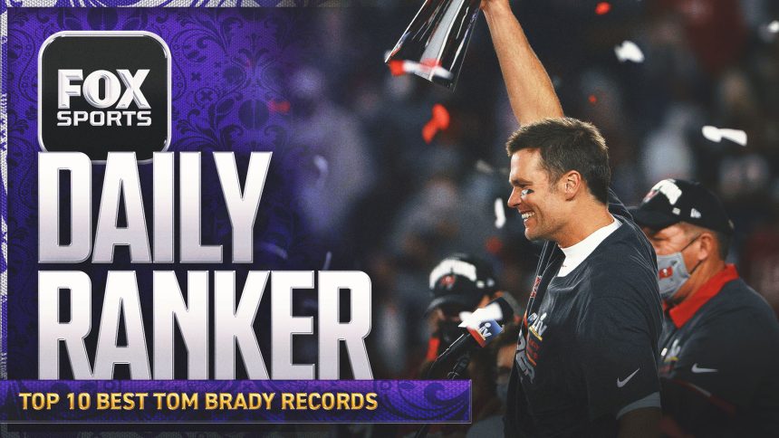 What are the 10 best Tom Brady records?