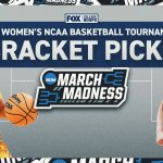 NCAA Women's Tournament Predictions: FOX Sports' expert picks and analysis