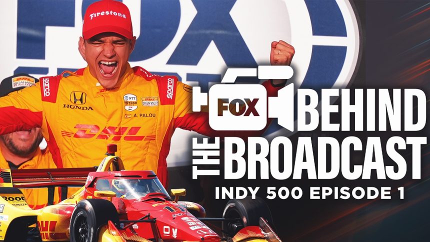 Indy 500: Behind The Broadcast with Will Buxton for the World's Largest Sporting Event | Episode 1