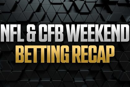 2025 NFL, CFB Weekend Betting Recap: 'The Public Did Great Here Today'