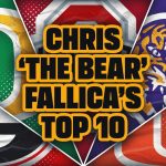 Chris 'The Bear' Fallica's Top 10 College Football Rankings