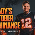 Tom Brady's Stats in October Are Unbelievable: Inside the GOAT's Dominance