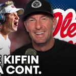 Joel Klatt: Lane Kiffin Wouldn't Have Any Credibility as HC If He Leaves Ole Miss