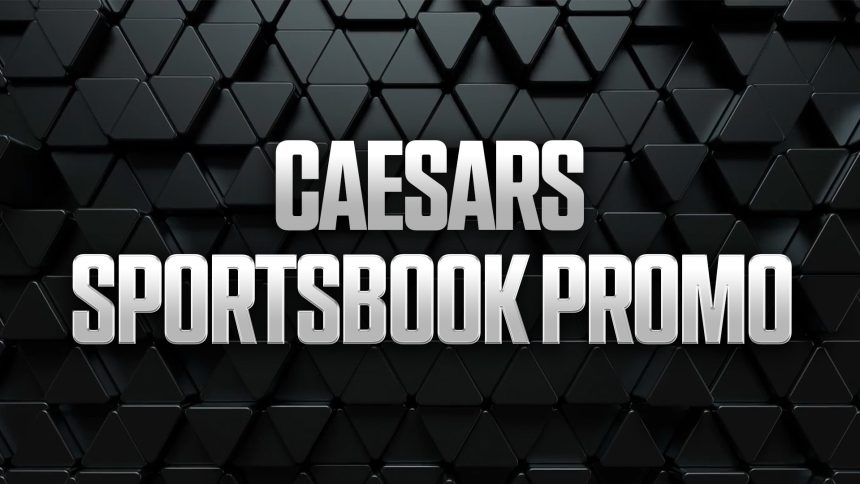 Caesars Sportsbook Promo Code FOX20X: Bet $1, Double Your Winnings on Your Next 20 Bets