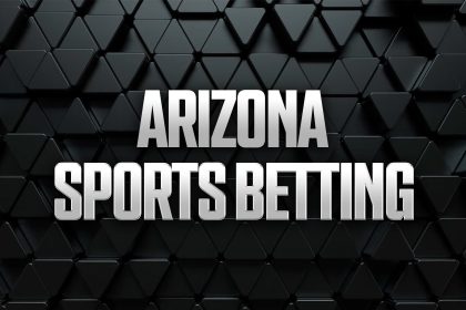 Arizona Sports Betting: Best AZ Sportsbook Promos & Apps