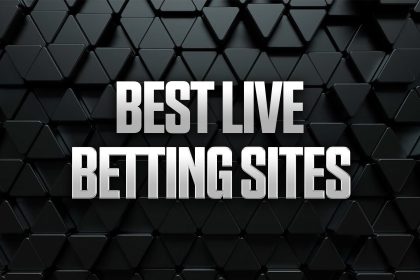 Best Live Betting Sites, Sportsbooks & Apps for In-Play Bets