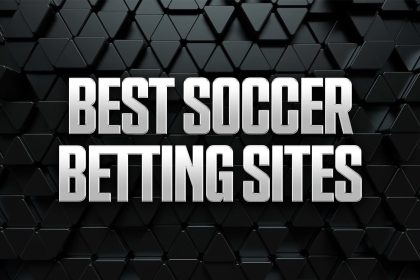 Best Soccer Betting Sites: Top Sportsbook Apps (2026)