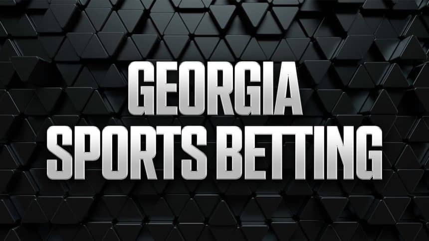 Georgia Sports Betting: Legal Status and Best DFS Apps