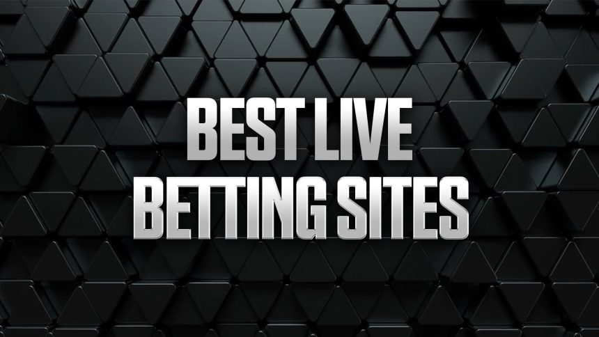 Best Live Betting Sites, Sportsbooks & Apps for In-Play Bets