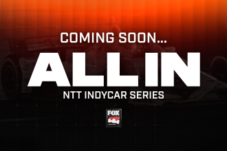 FOX Sports' Real-Time Docuseries 'ALL IN: INDYCAR' to Debut Thursday