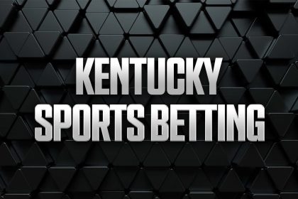 Kentucky Sports Betting: Best KY Sportsbook Promos & Apps