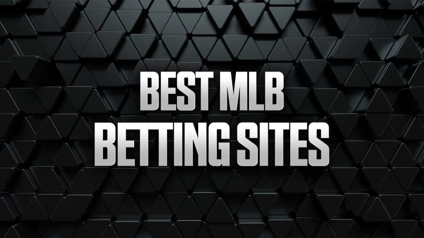 Best MLB Betting Sites & Promos 2026: Top Sportsbooks and Bonuses