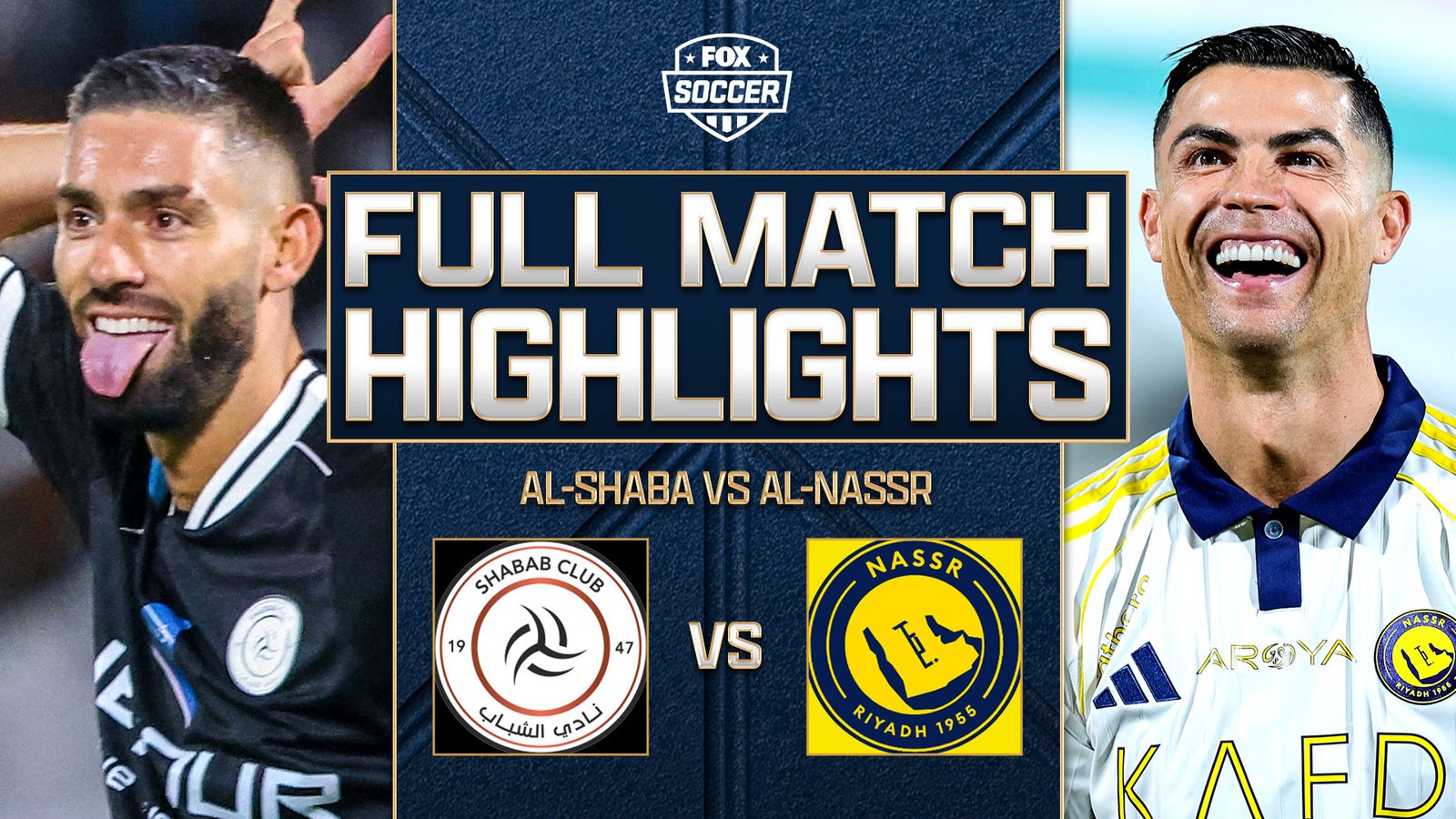 Cristiano Ronaldo & Al-Nassr FC vs Al-Shabab FC Highlights ⚽️ FOX Soccer