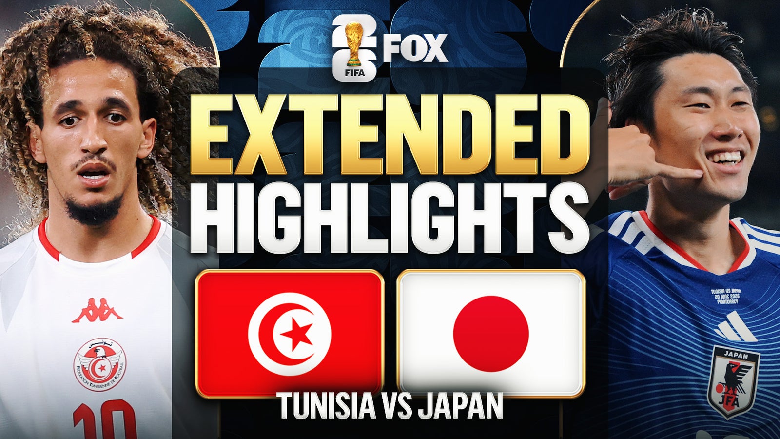 Tunisia vs Japan Extended Highlights | 2026 FIFA World Cup™