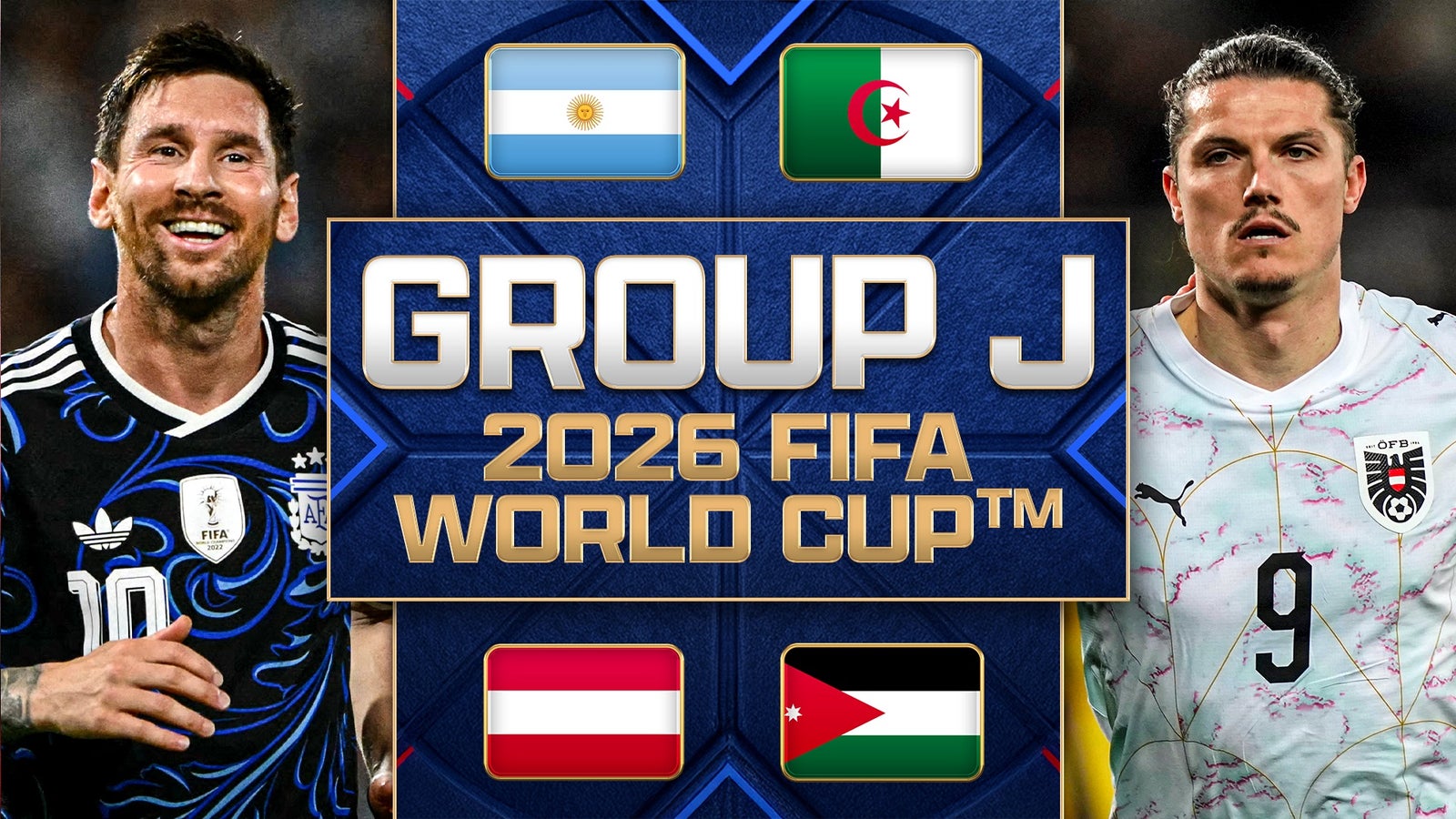 Group J Preview: Argentina, Algeria, Austria, Jordan