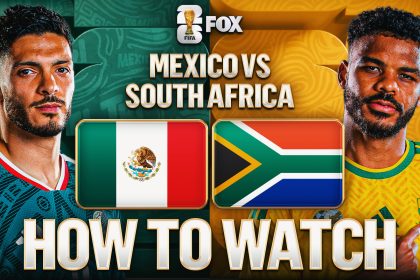 How to Watch Mexico vs. South Africa: TV Channel & Live Stream - 2026 FIFA World Cup Group A