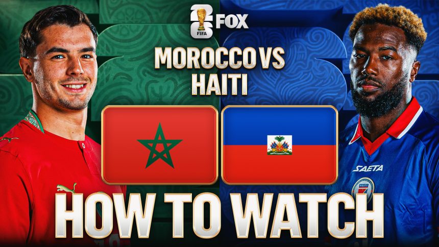 How to Watch Morocco vs. Haiti: TV Channel, Live Stream, Time