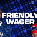 The Friendly Wager: Back France To Win; Superstars To Score