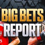 Big Bets Report: Huge Wager On Arsenal-Man City Cashes In For $3 Million
